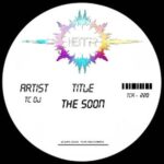 TC Dj – The Soon