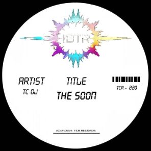 TC Dj – The Soon