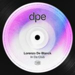 Lorenzo De Blanck – In Da Club