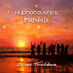 Mandala (UK), Hypnocoustics – Anjuna Touchdown