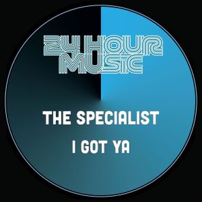 The Specialist – I Got Ya
