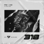 PM I AM – In Your Face