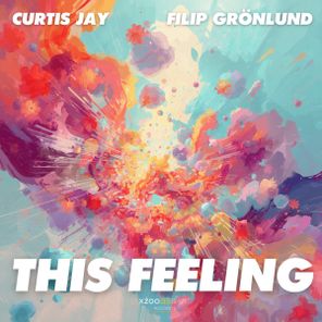 Filip Grönlund, Curtis Jay – This Feeling