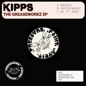 Kipps – The Greaseworkz EP