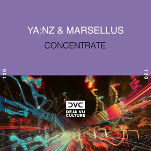 YA:NZ, Marsellus – Concentrate