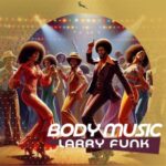 Larry Funk – Body Music