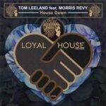 Morris Revy, Tom Leeland – House Down