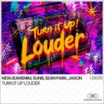 SunB, JASON – Turn It Up Louder