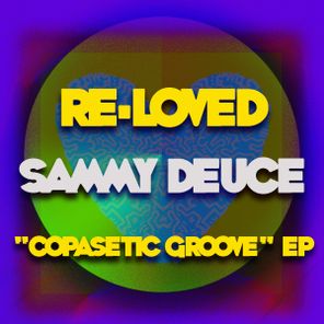 Sammy Deuce – Copasetic EP