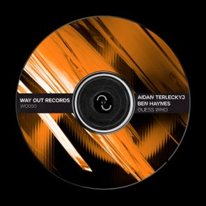 Aidan Terleckyj, Ben Haynes – Guess Who