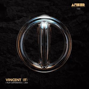 Vincent (IT) – I Play Differently / Jam