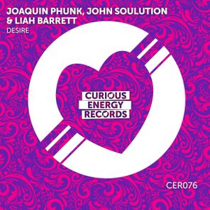 Joaquin Phunk, John Soulution – Desire