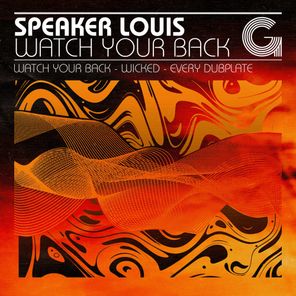 Speaker Louis – WATCH YOUR BACK
