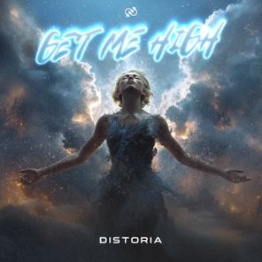 Distoria - Get Me High 1 Distoria – Get Me High