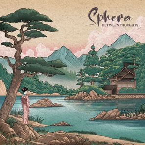 Sphera – Between Thoughts