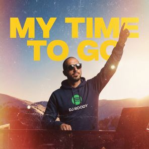 DJ Roody – My time to go