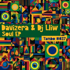 DVZR, DJ LLIW – Soul EP