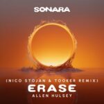 Nico Stojan, Allen Hulsey – Erase Remix