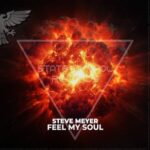 Steve Meyer – Feel My Soul