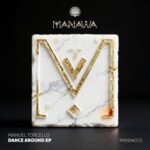 Manuel Torcello – Dance Around