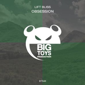 Lift Bliss – Obsession