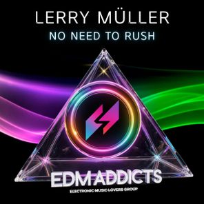 Lerry Müller – No Need To Rush
