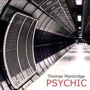 Thomas Manbridge – Psychic
