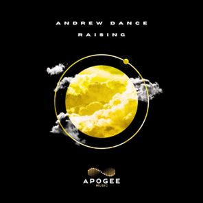 Andrew Dance – Raising