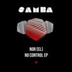Nor (CL) – No Control EP