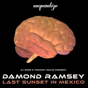 Damond Ramsey - Last Sunset In Mexico 1 Damond Ramsey – Last Sunset In Mexico