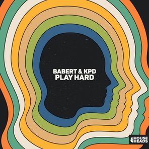 Babert, KPD – Play Hard