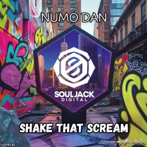 Numo Dan – Shake That Scream