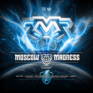 Liberty, Guyver – Dominion of Doom (Moscow Madness 2026 Anthem)
