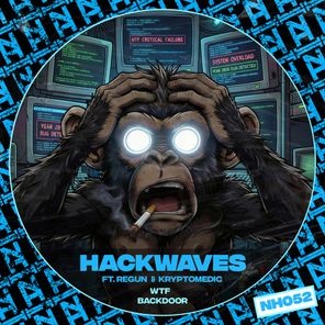 Kryptomedic, Hackwaves – WTF / Back Door