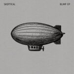 Skeptical – Blimp EP