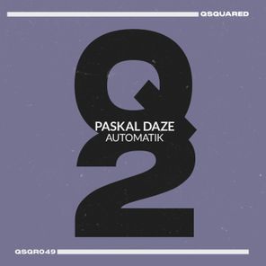 Paskal Daze – Automatik