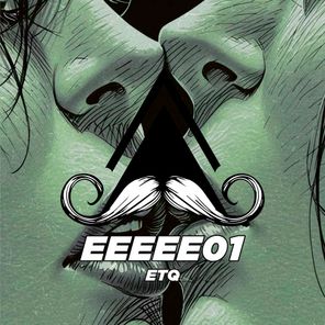 ETQ – Eeeee01