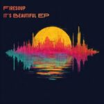 Heavenly Father, Sovato - It's Beautiful - EP 3 Heavenly Father, Sovato – It’s Beautiful – EP