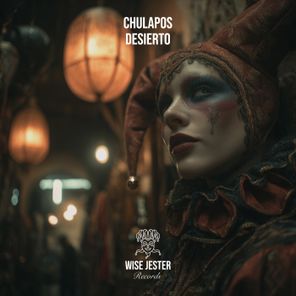 Chulapos – Desierto