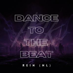 Rein (NL) – Dance to the Beat