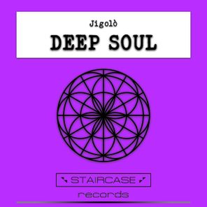 Jigolò – Deep Soul