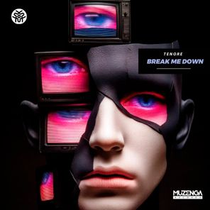 Tenore music – Break Me Down