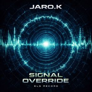 Jaro.K – Signal Override