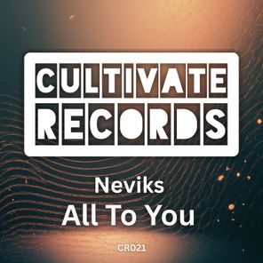 Neviks - All To You 1 Neviks – All To You