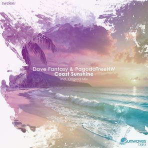 Dave Fantasy, PagodaTreeHW – Coast Sunshine