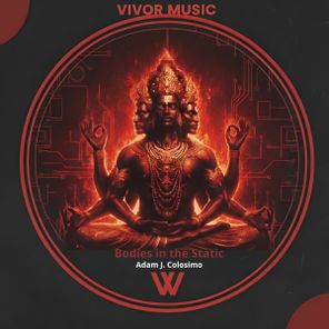 Adam J. Colosimo – Bodies in the Static