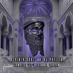 Seventh Soul, DJ Phellix – Jombeisa