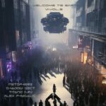 Shadow Sect, Alex Physalis – Welcome to Earth – Vol. 3