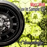 Marc Misk, Lorenzo Righini – Luv in Sample