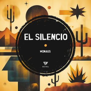 Monaus – El Silencio